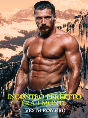 cover image of Incontro Perfetto Tra I Monti